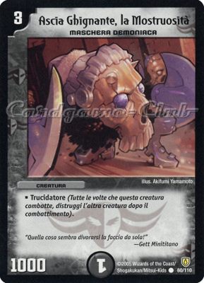 DM-06 Cataclisma dell'Era Invincibile 060/110 Ascia Ghignante, la Mostruosita' comune -NEAR MINT-