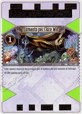 197 Lamento per Clare Wil comune -NEAR MINT-