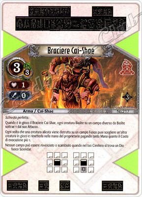 217 Braciere Cai-Shae comune -NEAR MINT-