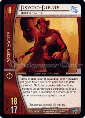 DJL-132 Psycho-Pirate rara -NEAR MINT-