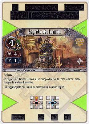 047 Segreta dei Tiranni non comune -NEAR MINT-