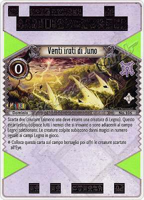 106 Venti Irati di Juno non comune -NEAR MINT-