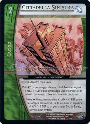 DJL-147 Cittadella Sinistra non comune -NEAR MINT-