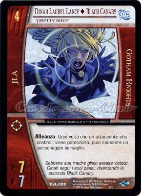 DJL-006 Dinah Laurel Lance + Black Canary comune -NEAR MINT-