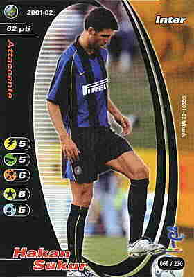 068/230 Hakan Sukur comune -NEAR MINT-