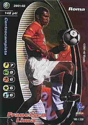 180/230 Francisco Lima comune -NEAR MINT-