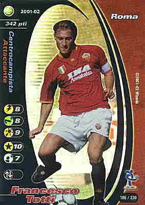 186/230 Francesco Totti rara foil -NEAR MINT-
