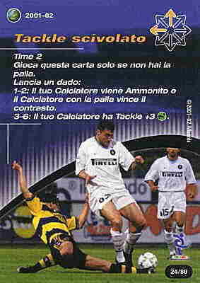 24/80 Tackle Scivolato comune -NEAR MINT-