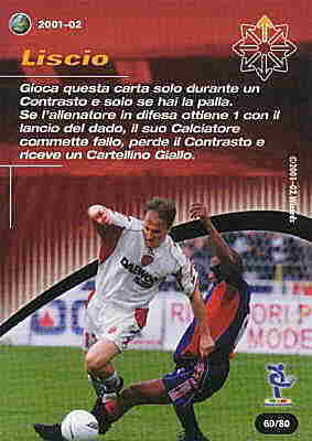 60/80 Liscio comune -NEAR MINT-