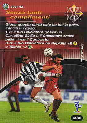 61/80 Senza Tanti Complimenti comune -NEAR MINT-