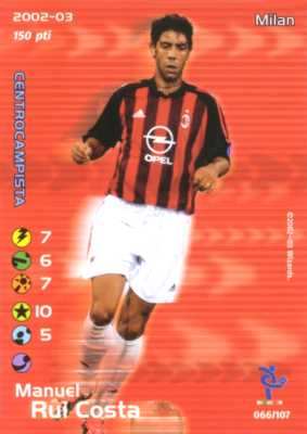 066/107 Manuel Rui Costa comune -NEAR MINT-