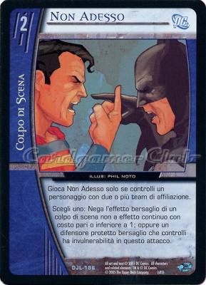 DJL-186 Non Adesso non comune -NEAR MINT-