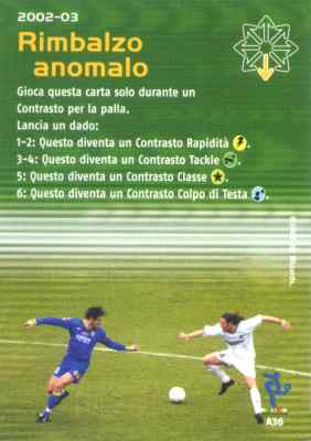 A36 Rimbalzo Anomalo comune -NEAR MINT-