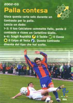 A44 Palla Contesa comune -NEAR MINT-