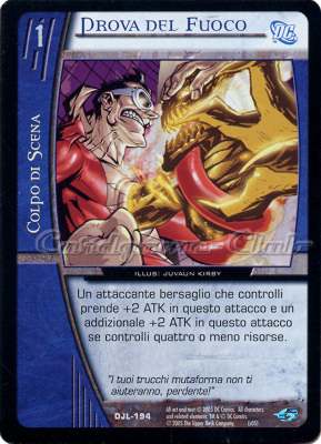 DJL-194 Prova del Fuoco comune -NEAR MINT-