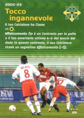 A70 Tocco Ingannevole comune -NEAR MINT-