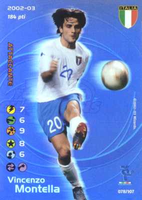 078/107 Vincenzo Montella rara foil -NEAR MINT-