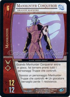 DJL-207 Manhunter Conqueror non comune -NEAR MINT-