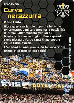 A57 Curva nerazzurra comune -NEAR MINT-