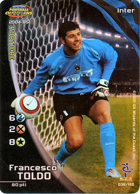 036/150 Francesco Toldo rara foil -NEAR MINT-