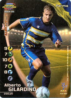 113/150 Alberto Gilardino rara foil -NEAR MINT-