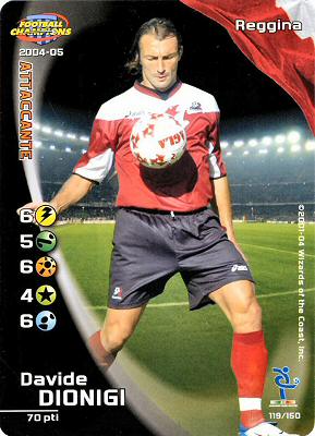 119/150 Davide Dionigi comune -NEAR MINT-