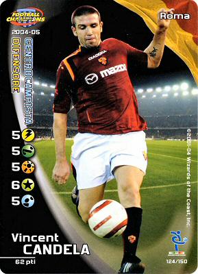 124/150 Vincent Candela comune -NEAR MINT-