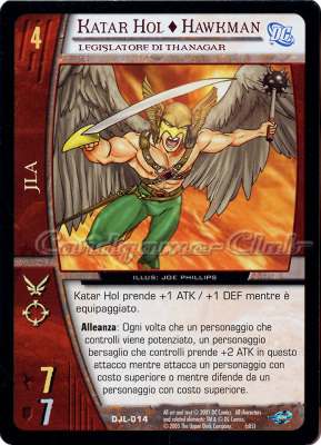 DJL-014 Katar Hol + Hawkman comune -NEAR MINT-