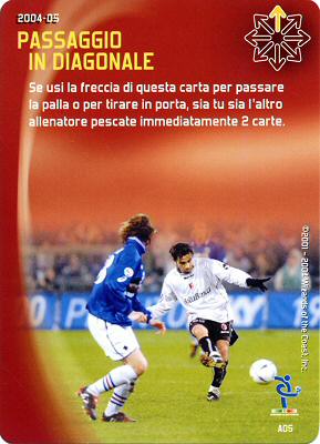 A05 Passaggio in Diagonale comune -NEAR MINT-