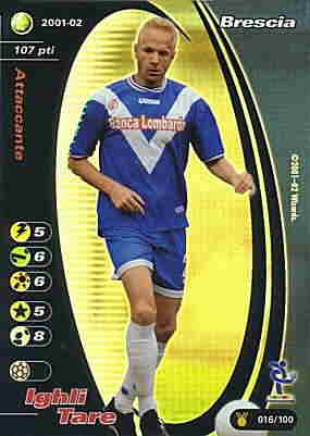 016/100 Ighli Tare rara foil -NEAR MINT-