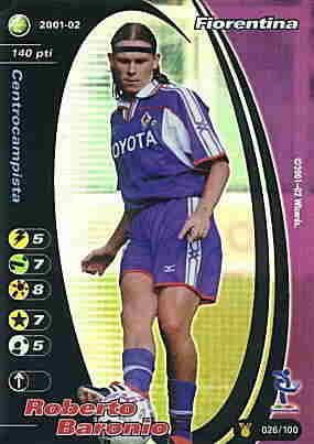026/100 Roberto Baronio rara foil -NEAR MINT-