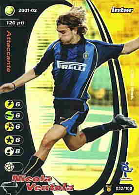 032/100 Nicola Ventola rara foil -NEAR MINT-