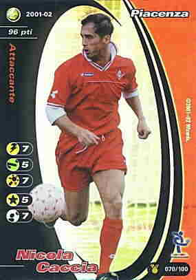 070/100 Nicola Caccia rara foil -NEAR MINT-