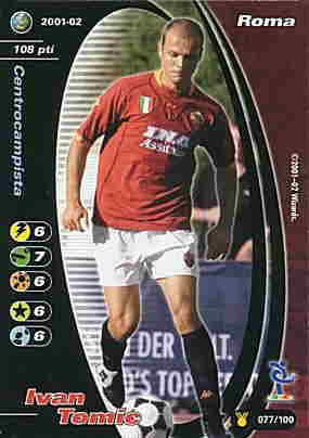 077/100 Ivan Tomic comune -NEAR MINT-