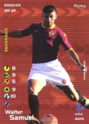 102/115 Walter Samuel rara -NEAR MINT-