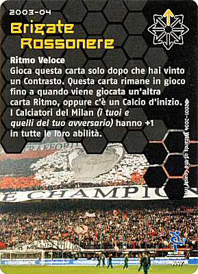 A47 Brigate Rossonere comune -NEAR MINT-