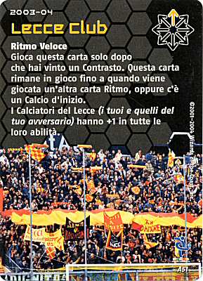 A51 Lecce Club comune -NEAR MINT-