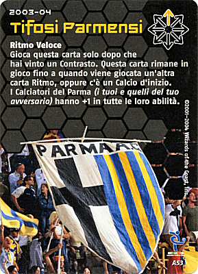 A53 Tifosi Parmensi comune -NEAR MINT-