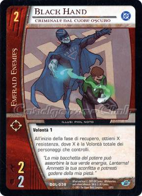 DGL-038 Black Hand comune -NEAR MINT-