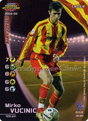 038/80 Mirko Vucinic rara foil -NEAR MINT-