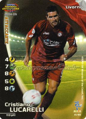 041/80 Cristiano Lucarelli rara foil -NEAR MINT-