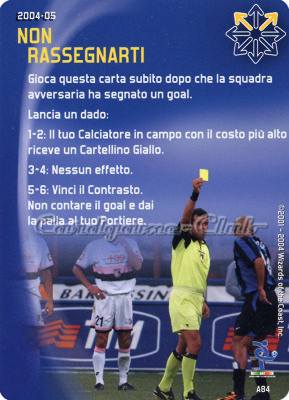 A084 Non rassegnarti comune -NEAR MINT-