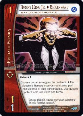 DGL-049 Henry King Jr. + Brainwave non comune -NEAR MINT-