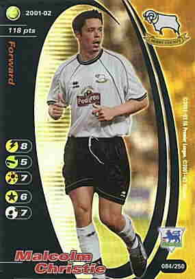 084/250 Malcolm Christie rara foil -NEAR MINT-