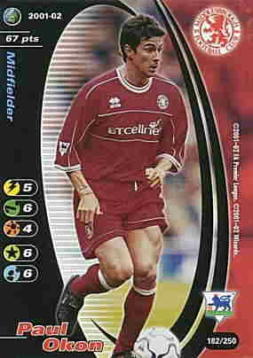 182/250 Paul Okon comune -NEAR MINT-