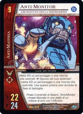 DGL-075 Anti-Monitor rara -NEAR MINT-