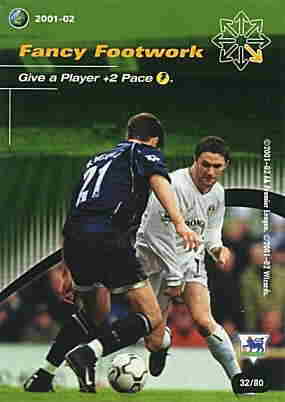 32/80 Fancy Footwork comune -NEAR MINT-