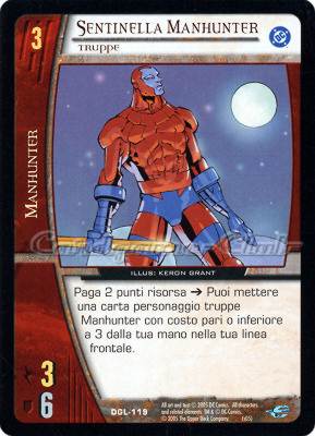 DGL-119 Sentinella Manhunter comune -NEAR MINT-