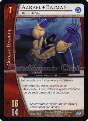 DGL-159 Azrael + Batman non comune -NEAR MINT-