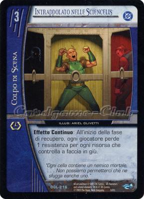 DGL-216 Intrappolato nelle Sciencelis non comune -NEAR MINT-